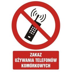 Zakaz używania telefonów komórkowych.Folia 5,25x7,4