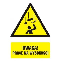 Uwaga!Prace na wysokości 21x29,7 płyta